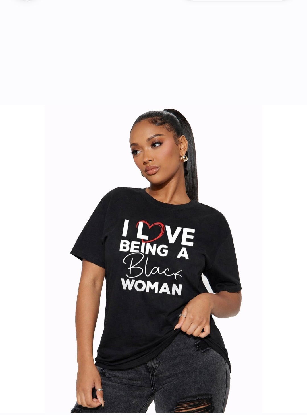 Love Being. A Black Woman Tshirt